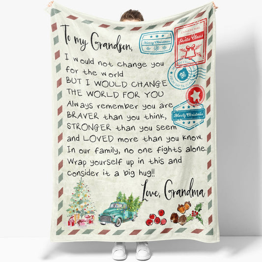Blanket Christmas Gift For Grandson, Valentine Gifts For Grandsons, Not Change You Blanket, Christmas Blanket