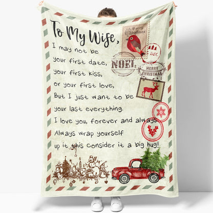 Blanket Christmas Gift For Her, Gift Ideas For Her, Gift Ideas For Wife, I May Not Be Your First Blanket, Christmas Blanket