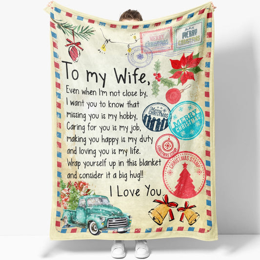 Blanket Christmas Gift For Her, Gifts For Women, Christmas Gift Ideas For Wife, I Am Not Close By Blanket, Christmas Blanket