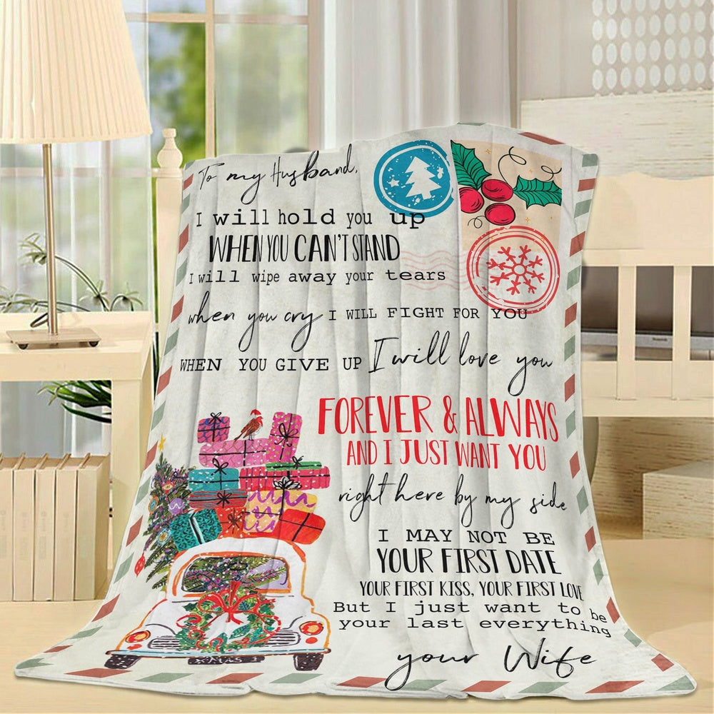 Blanket Christmas Gift Ideas For Husband Men Him To My Husband I Will Hold You Up When You Cant Stand Blanket, Christmas Blanket