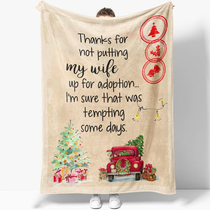 Blanket Christmas Gift Ideas For Mother In Law From Son In Law Not Putting My Wife Blanket, Christmas Blanket