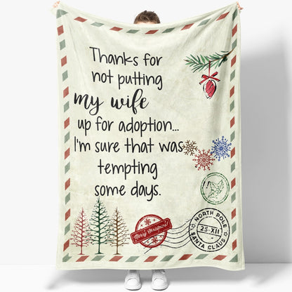 Blanket Christmas Gift Ideas For Mother In Law Not Putting My Wife For Adoption From Son In Law Blanket, Christmas Blanket