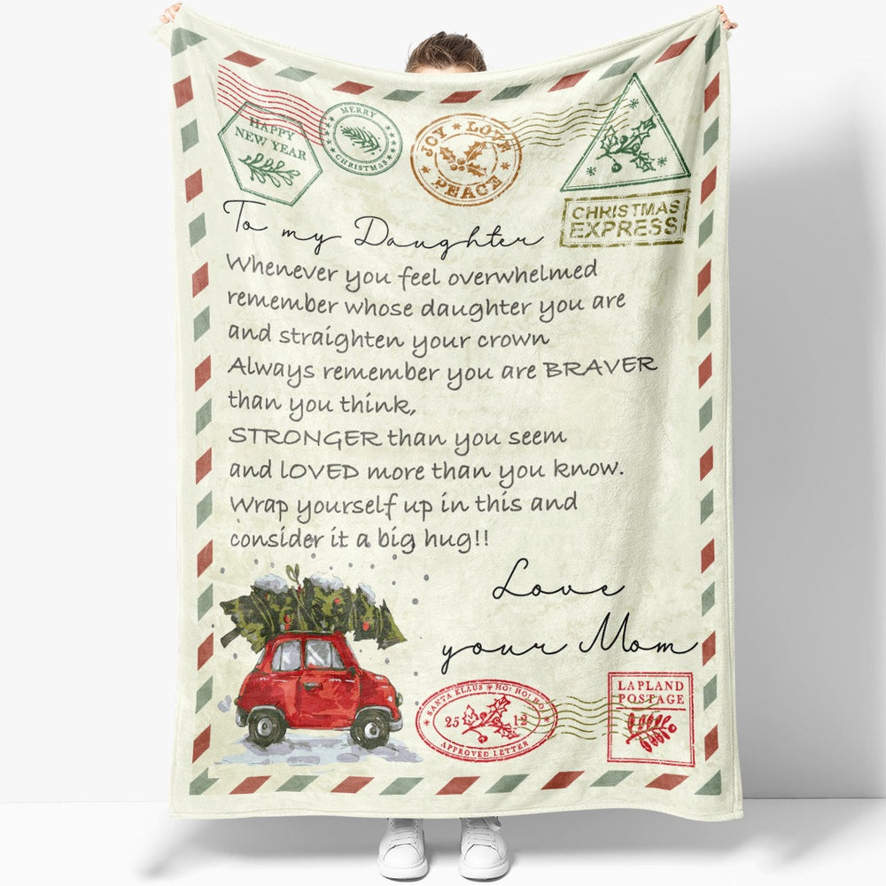 Blanket Gift For Daughter, Christmas Gift For Daughter, You Feel Overwhelmed Blanket, Christmas Blanket