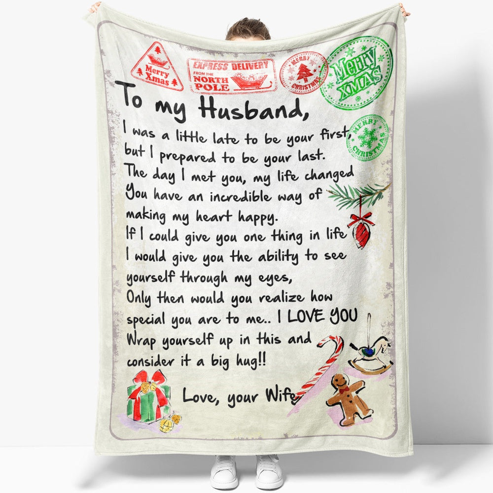 Blanket Gift For Husband, Presents For Men, I Was A Little Late Blanket, Christmas Blanket