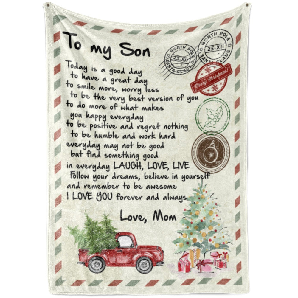 Blanket Gift For Son, High School Graduation Gifts For Son, Today Is A Good Day Blanket, Christmas Blanket