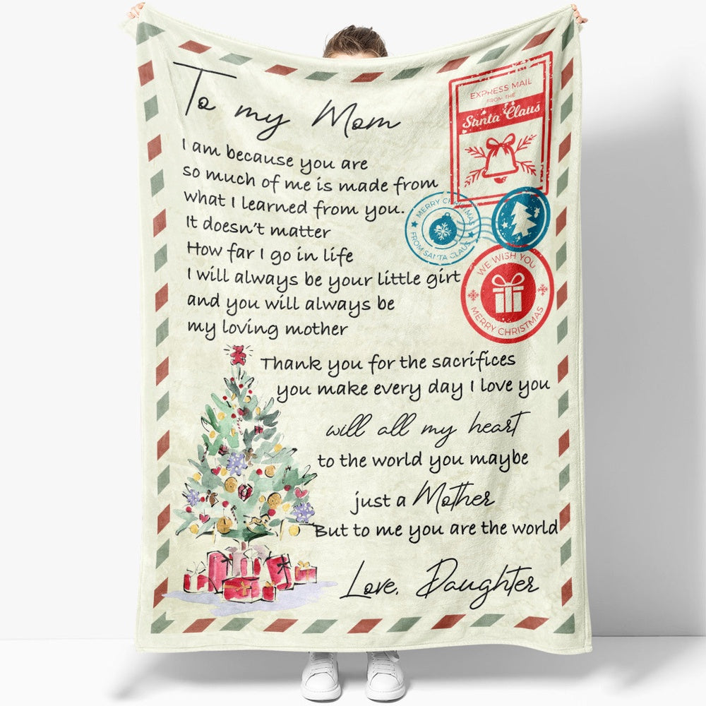 Blanket Gift Ideas For Mom, Christmas Gifts For Mom, Because You Are Blanket, Christmas Blanket