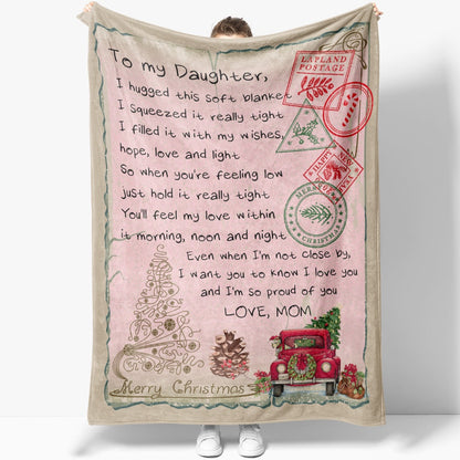 Blanket Gifts For Adult Daughter, Sentimental Gifts For Daughter From Mom, I Hugged This Blanket, Christmas Blanket