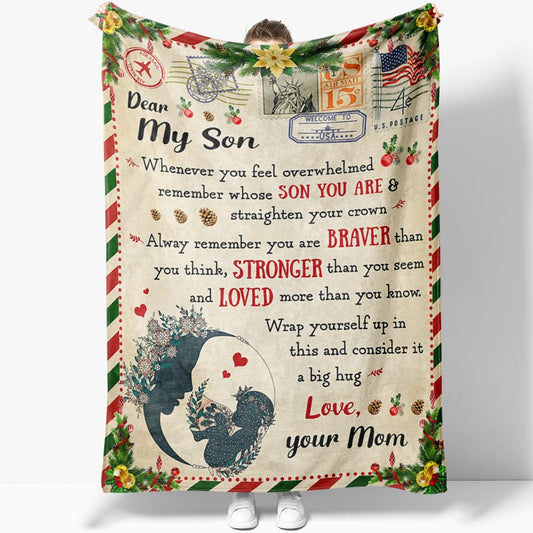 Blanket Gifts For Sons From Mothers, Braver Stronger Blanket, Christmas Blanket