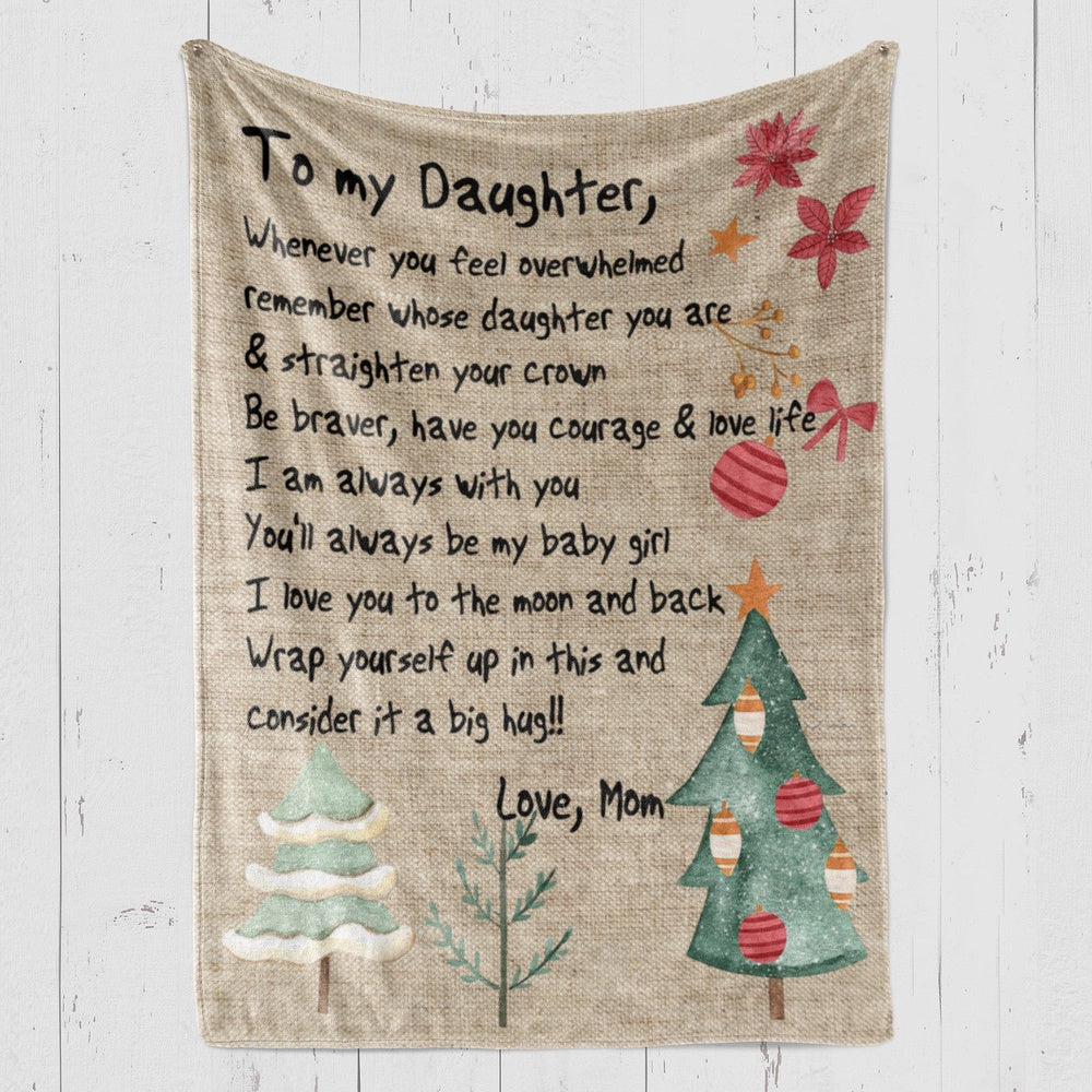 Blanket Graduation Gift For Daughter, Personalized Gifts For Daughter, I Am Always With You Blanket, Christmas Blanket