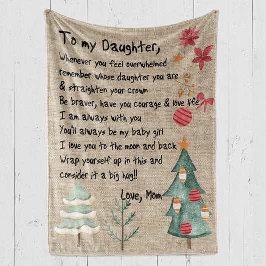 Blanket Graduation Gift For Daughter, Personalized Gifts For Daughter, I Am Always With You Blanket, Christmas Blanket