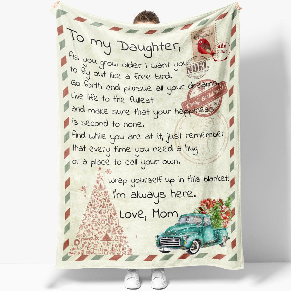 Blanket Mother Daughter Gifts Ideas, Sentimental Gifts For Daughter From Mom, You Grow Older Blanket, Christmas Blanket