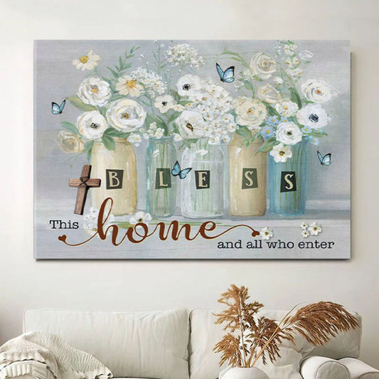 Bless This Home And All Who Enter Canvas Wall Art - Butterfly Flower - Christian Wall Decor