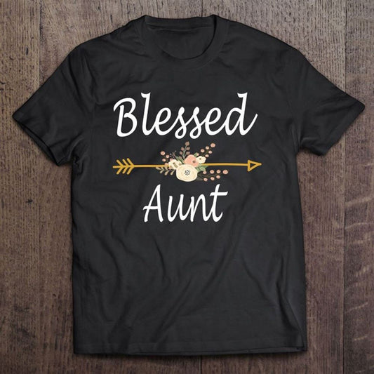 Blessed Aunt Mothers Day Gifts T Shirt, Mother's Day Shirt, Gift For Mom, Shirt For Mom