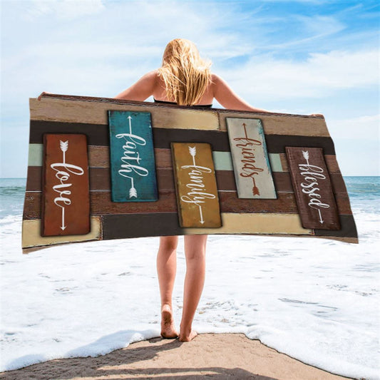 Blessed Friends Family Faith Love Beach Towel - Inspirational Beach Towel - Christian Beach Towel