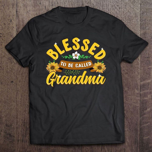 Blessed To Be Called Grandma Cute Sunflower Mother's Day Gift T Shirt, Mother's Day Shirt, Gift For Mom, Shirt For Mom