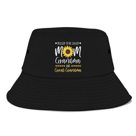 Blessed To Be Called Mom Grandma And Great Grandma Sunflower Bucket Hat, Mother's Day Bucker Hat, Mother's Day Gift, Women's Sun Hats