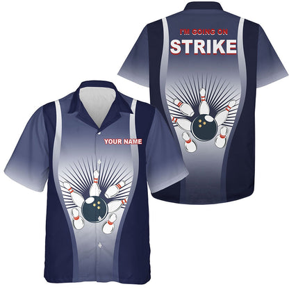 Bowling Hawaiian Shirt, I'M Going On Strike Hawaiian Bowling Shirt For Men Women Personalized Blue Bowlers Jerse, Custom Bowling Team Shirts