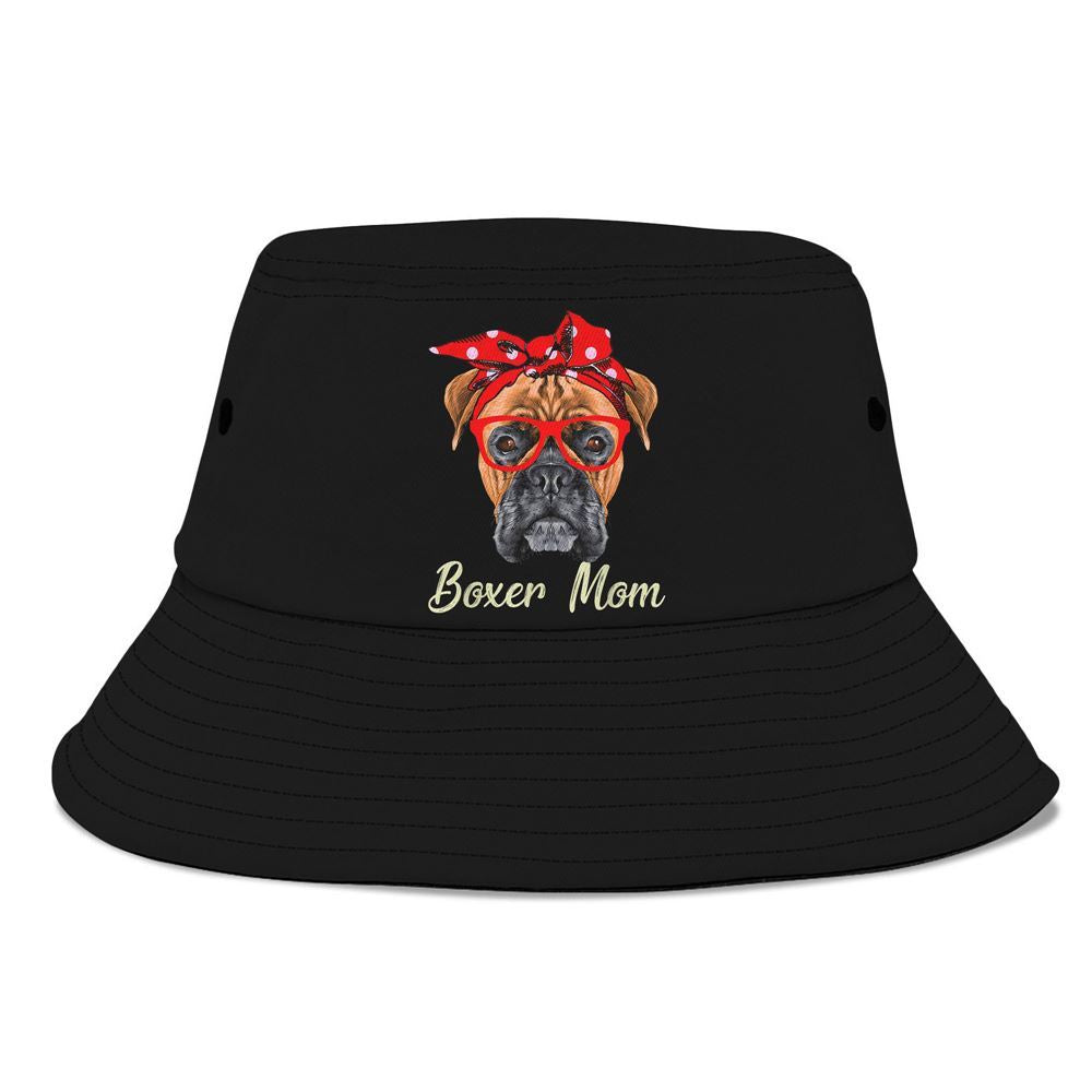 Boxer Mom Dogs Tee Dog Lovers Gifts For Women Bucket Hat, Mother's Day Bucker Hat, Mother's Day Gift, Women's Sun Hats