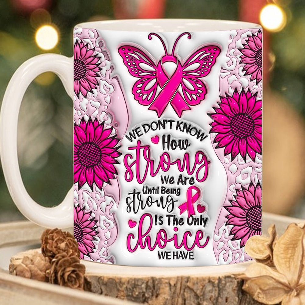 Breast Cancer Awareness Mug, 3D Breast Cancer Awareness Inflated Mugs, Breast Cancer Awareness 3D Inflated Mug