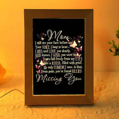 Butterfly I Still See You Mom Insects Bugs Lovers Frame Lamp, Mother's Day Night Light, Best Mom Ever, Gift For Mom