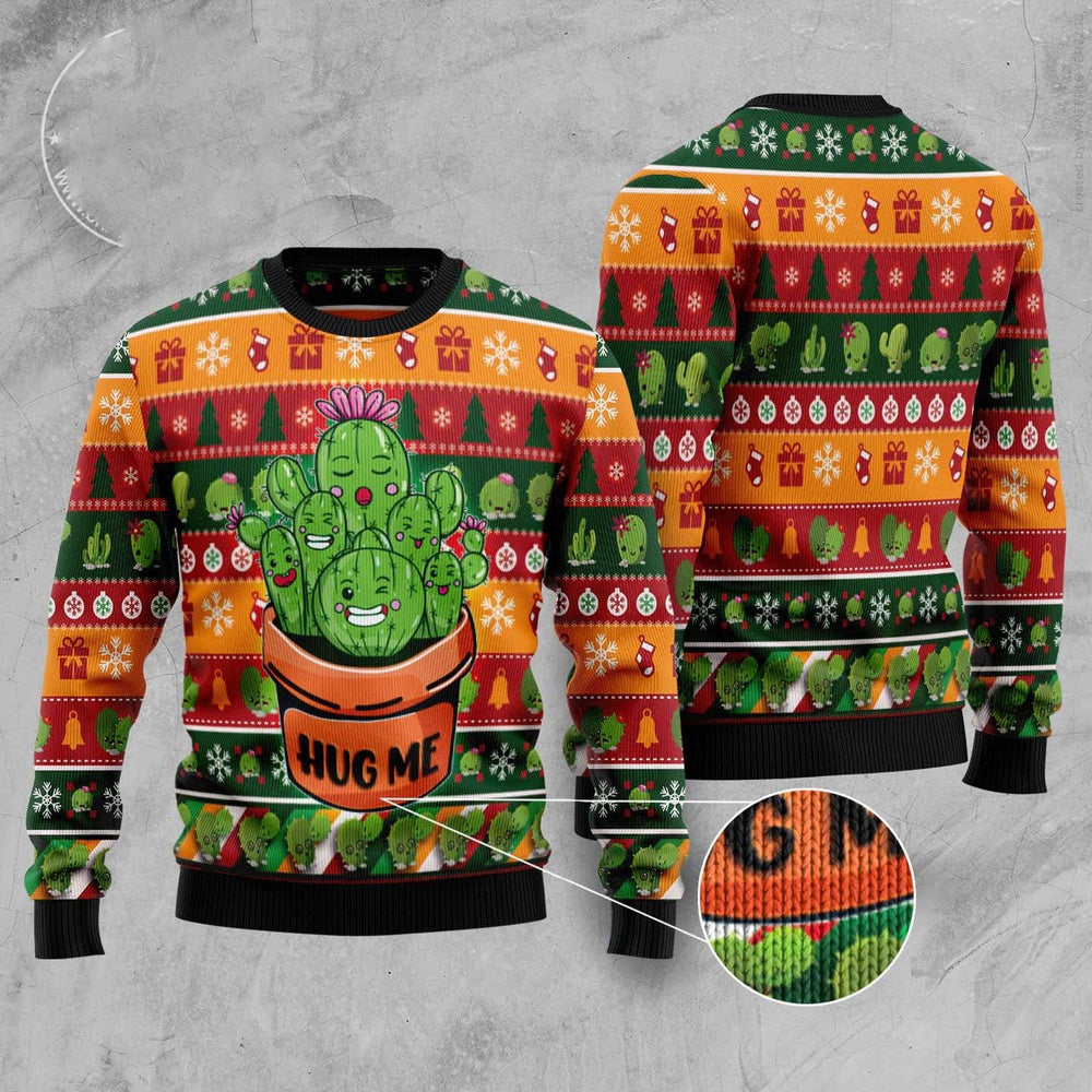 Cactus Hug Me Ugly Christmas Sweater, Funny Xmas Sweater, Sweater Xmas