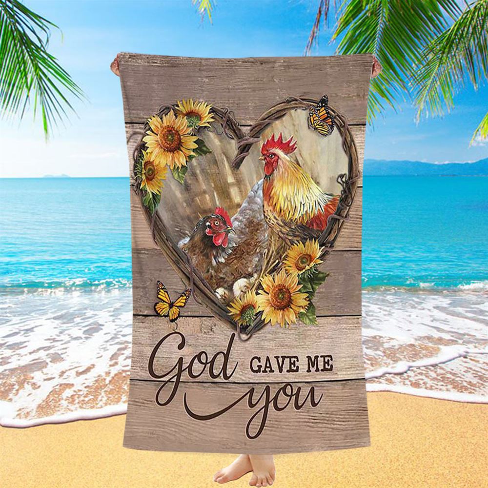 Chicken Heart Shape Sunflower Garden - God Gave Me You Beach Towel - Christian Beach Towel - Bible Verse Beach Towel