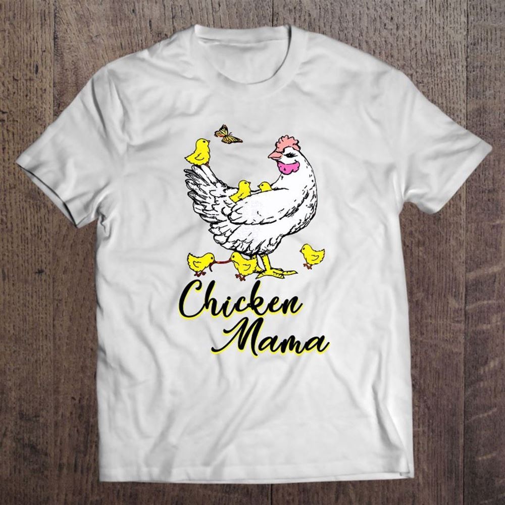 Chicken Mama Chicken Shirts Gift For Mother's Day T Shirt, Mother's Day Shirt, Gift For Mom, Shirt For Mom