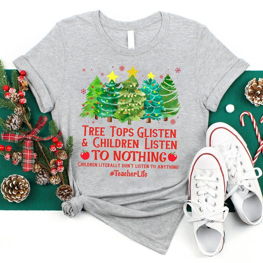 Children Listen To Nothing T Shirt, Merry T Shirt, Unisex Christmas Shirts