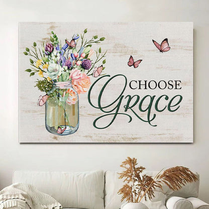 Choose Grace Canvas Wall Art - Flower Butterfly - Christian Wall Decor