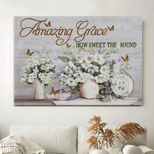 Christian Wall Art Amazing Grace How Sweet The Sound Butterfly Flowers Canvas Print - Christian Wall Decor