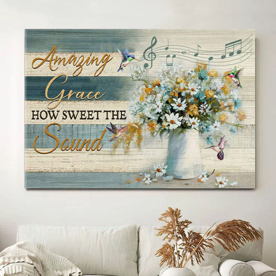 Christian Wall Art Amazing Grace How Sweet The Sound Farmhouse Style Canvas Print - Christian Wall Decor