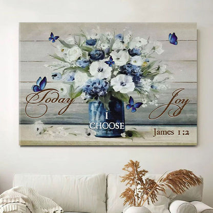 Christian Wall Art Butterfly Flower - Today I Choose Joy Canvas Wall Art Print - Christian Wall Decor