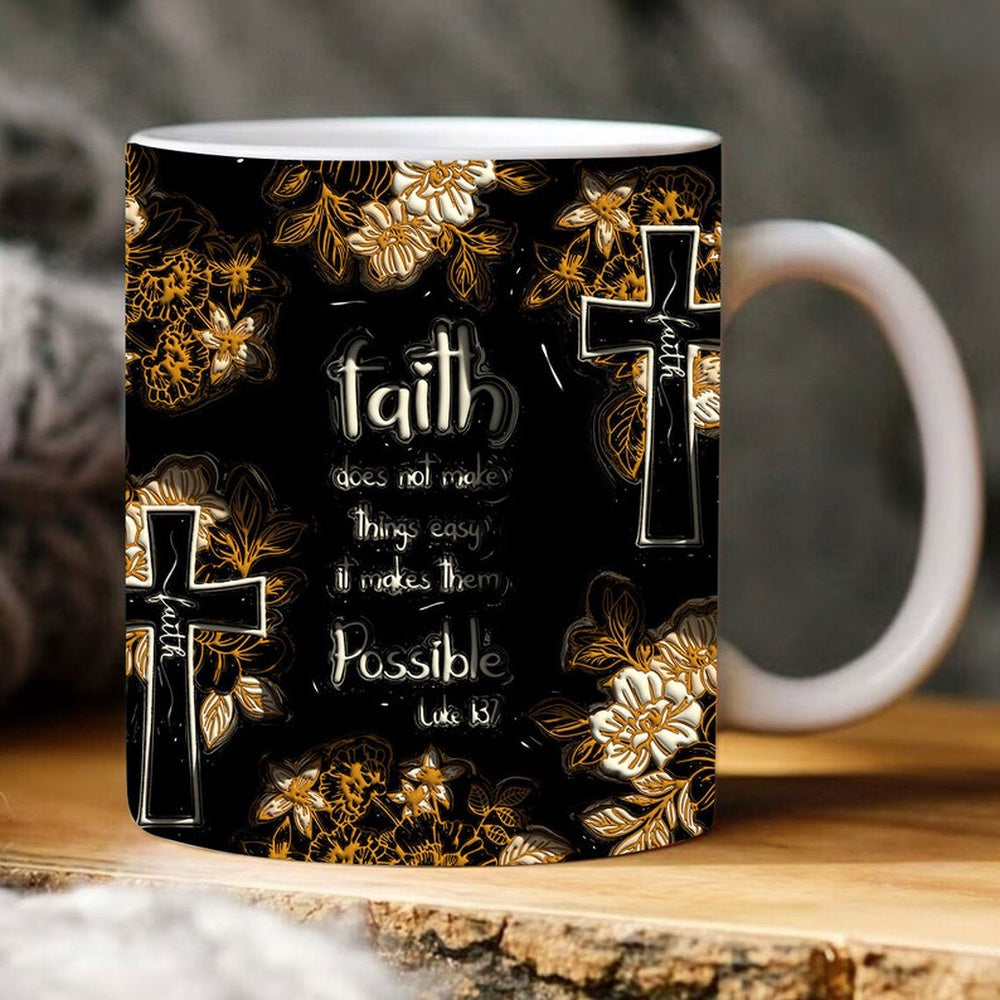 Christian 3D Mug, 3D Faith Inflated Mug, Bible Verse Inflated Mug, 3D Jesus Mug, Religious 3D Mug