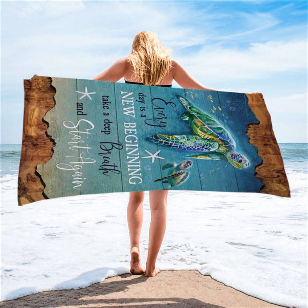 Christian Every Day Is A New Beginning Turtle Beach Beach Towel - Bible Verse Beach Towel - Scripture Beach Towel