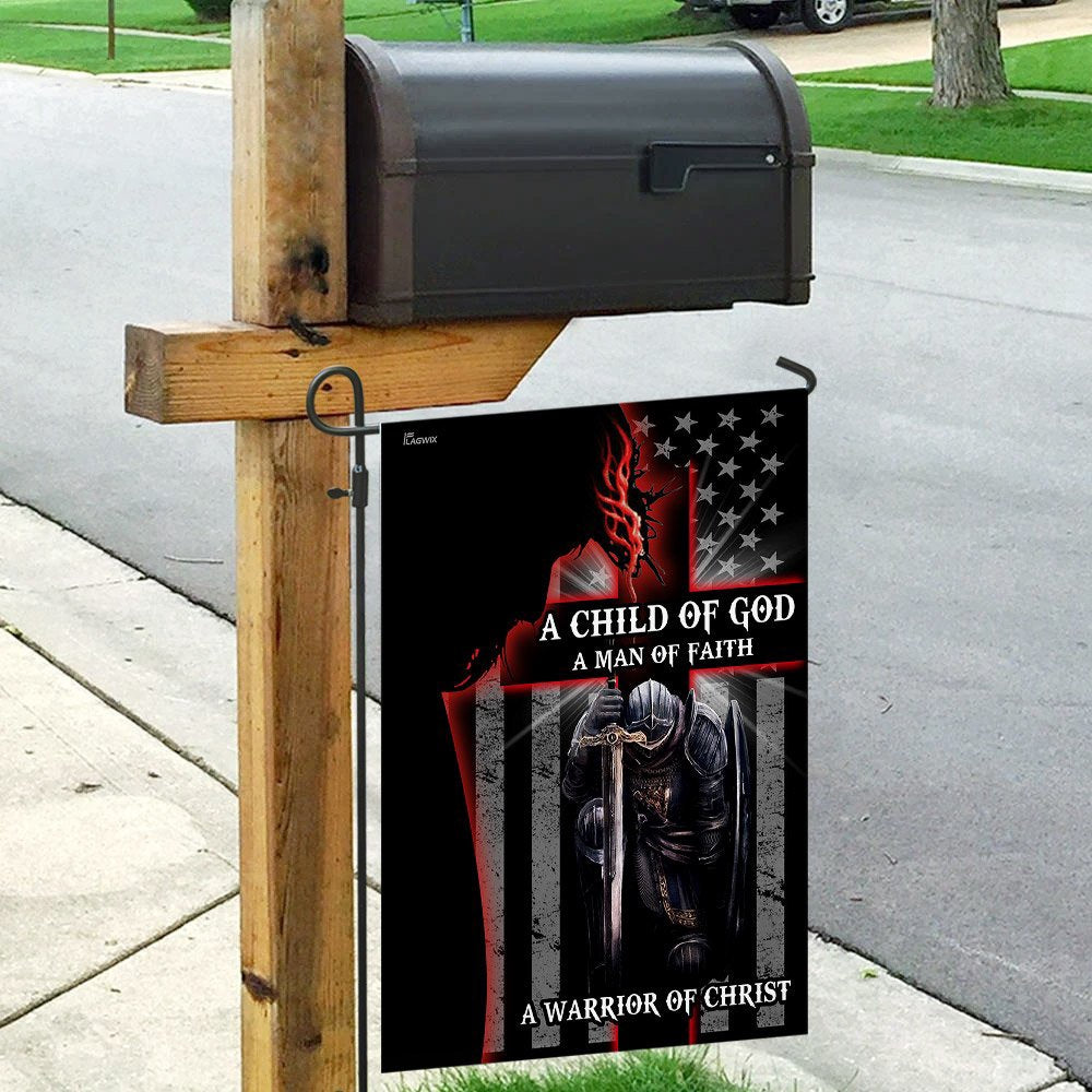 Christian Garden Flags, A Child Of God A Man Of Faith A Warrior Of Christ Flags, Christian House Flags, Christian Cross Flag, Faith Flag