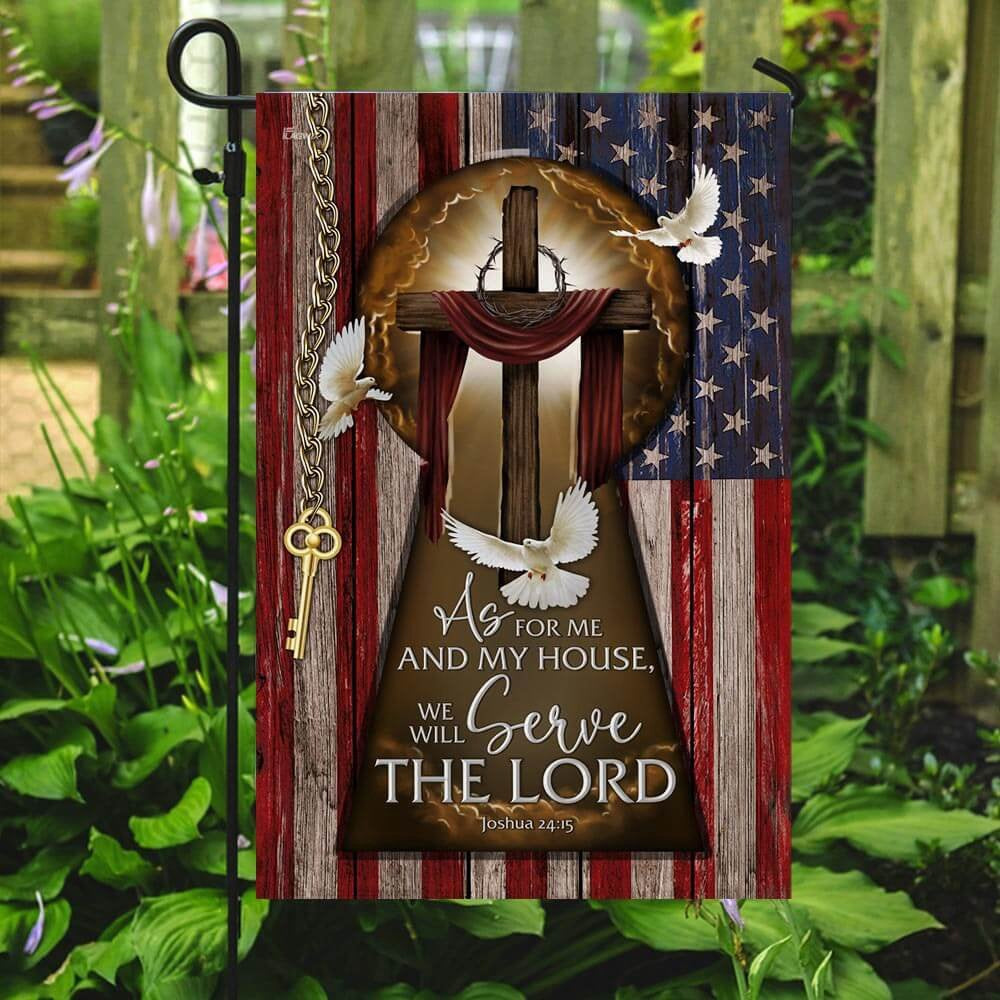 Christian Garden Flags, As For Me And My House, We Will Serve The Lord American Flag, Christian House Flags, Christian Cross Flag, Faith Flag