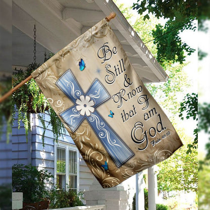 Christian Garden Flags, Be Still And  Know That I Am God  Flag, Christian House Flags, Christian Cross Flag, Faith Flag