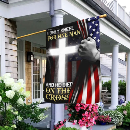 Christian Garden Flags, I Only Kneel For One Man And He Died On The Cross Flag, Christian House Flags, Christian Cross Flag, Faith Flag