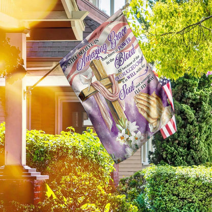 Christian Garden Flags, I Still Believe In Amazing Grace All Because Of The Old Rugged Cross Flag, Christian House Flags, Christian Cross Flag