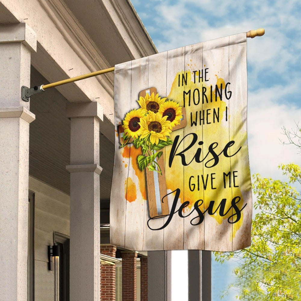 Christian Garden Flags, In The Morning When I Rise Give Me Jesus Flag, Christian House Flags, Christian Cross Flag, Faith Flag