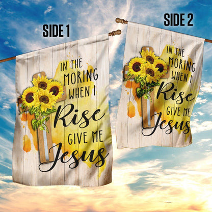 Christian Garden Flags, In The Morning When I Rise Give Me Jesus Flag, Christian House Flags, Christian Cross Flag, Faith Flag