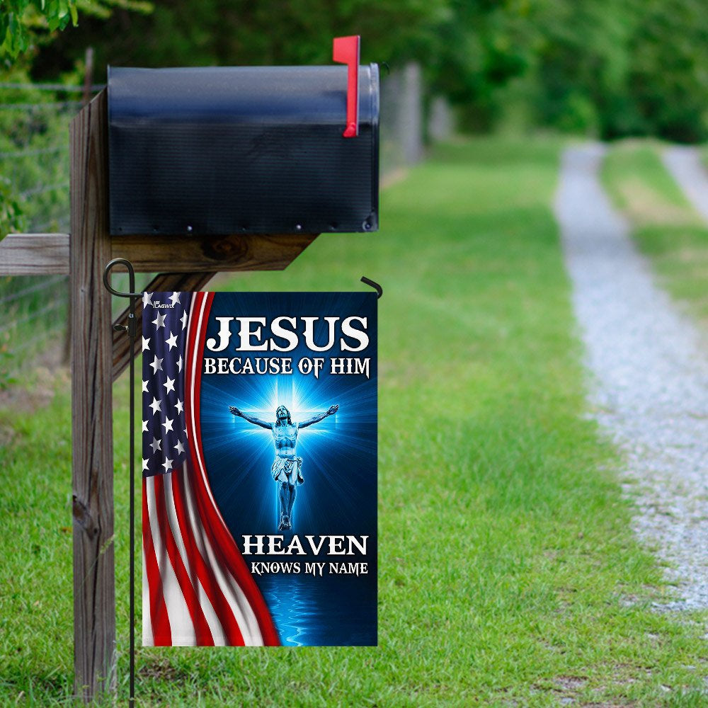Christian Garden Flags, Jesus Because Of Him Heaven Knows My Name American US Flag, Christian House Flags, Christian Cross Flag, Faith Flag