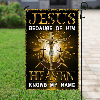 Christian Garden Flags, Jesus Because Of Him Heaven Knows My Name Flag, Christian House Flags, Christian Cross Flag, Faith Flag