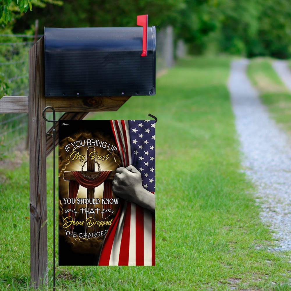 Christian Garden Flags, Jesus Cross - Jesus Dropped The Charges Flag, Christian House Flags, Christian Cross Flag, Faith Flag