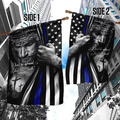 Christian Garden Flags, Jesus Don't Be Afraid Just Have Faith Police Flag, Christian House Flags, Christian Cross Flag, Faith Flag