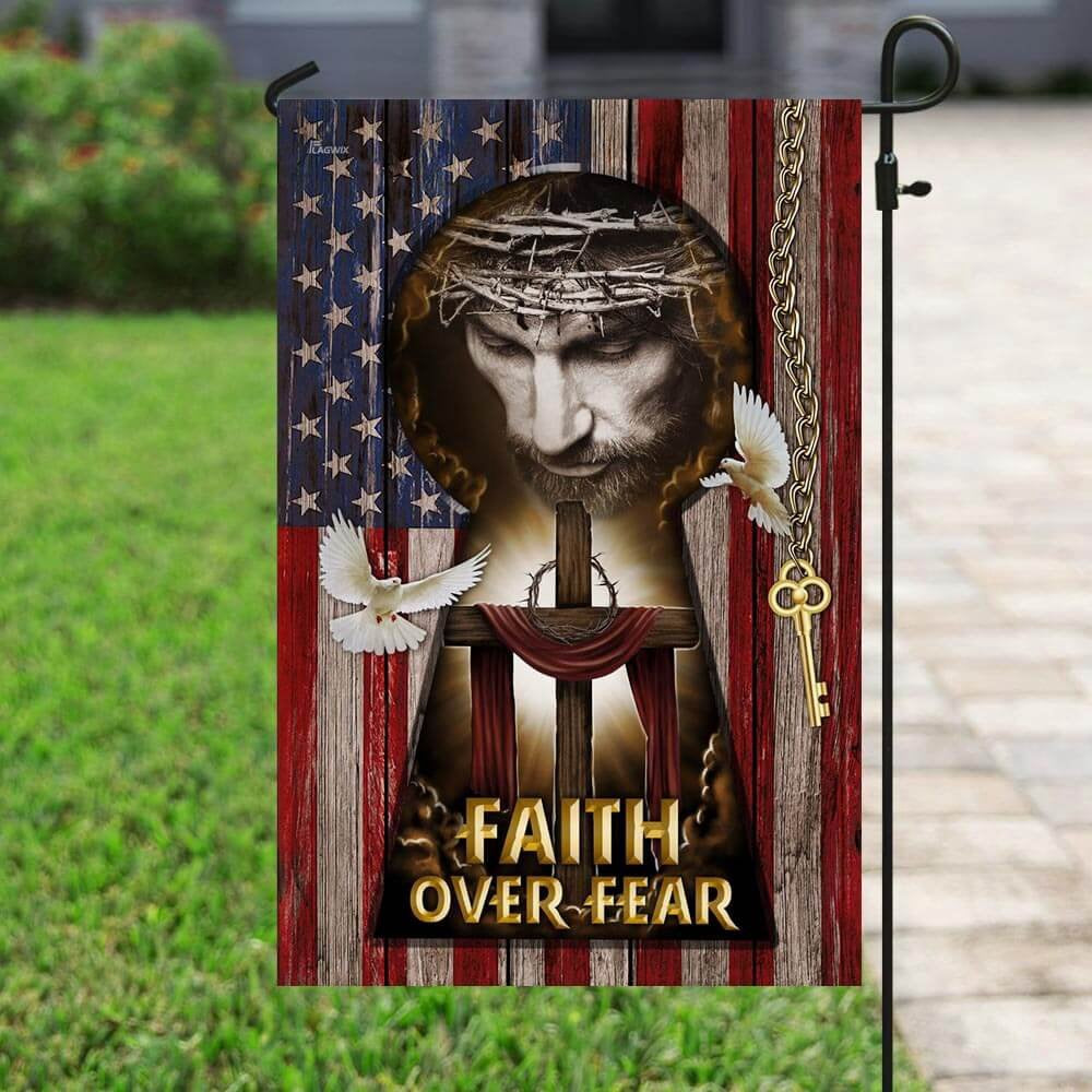 Christian Garden Flags, Jesus, My Lord, My God Faith Over Fear American Flag, Christian House Flags, Christian Cross Flag, Faith Flag