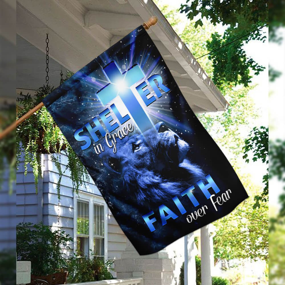 Christian Garden Flags, Shelter in Grace Faith over Fear Flag, Christian House Flags, Christian Cross Flag, Faith Flag
