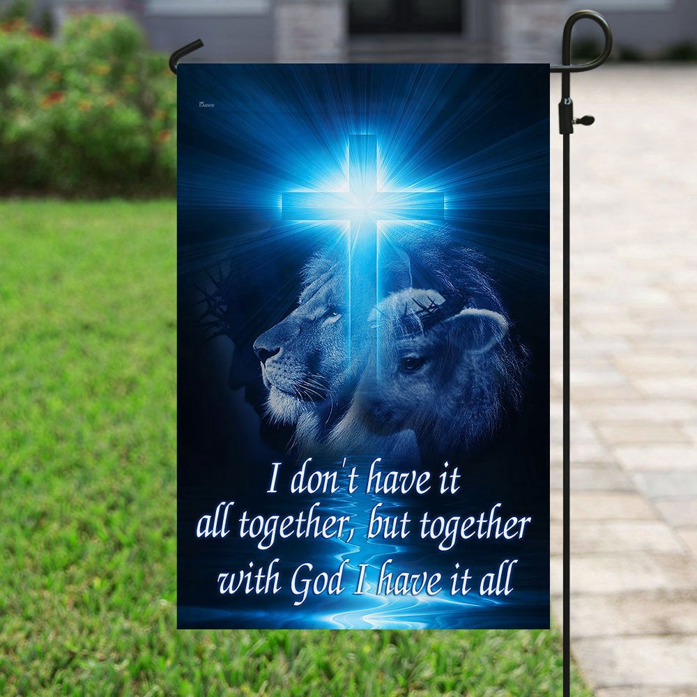 Christian Garden Flags, Together With God I Have It All Flag, Christian House Flags, Christian Cross Flag, Faith Flag