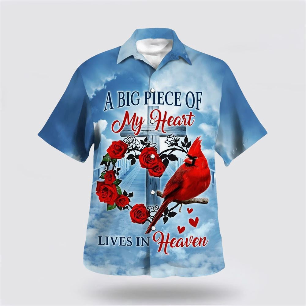 Christian Hawaiian Shirt, A Big Piece Of My Heart Lives In Heaven Cadinal Hawaiian Shirt, Christian Aloha Shirt