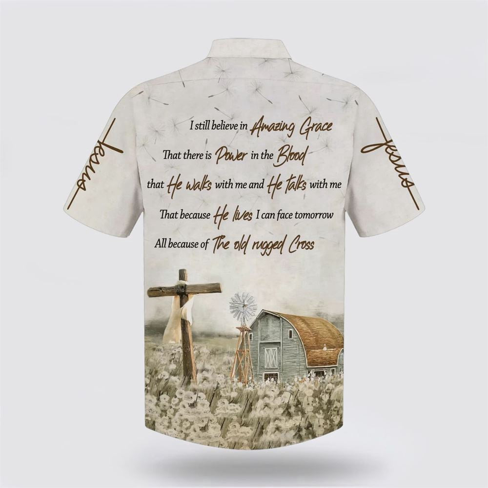 Christian Hawaiian Shirt, Barnhouse I Still Believe In Amazing Grace Hawaiian Shirt, Christian Aloha Shirt